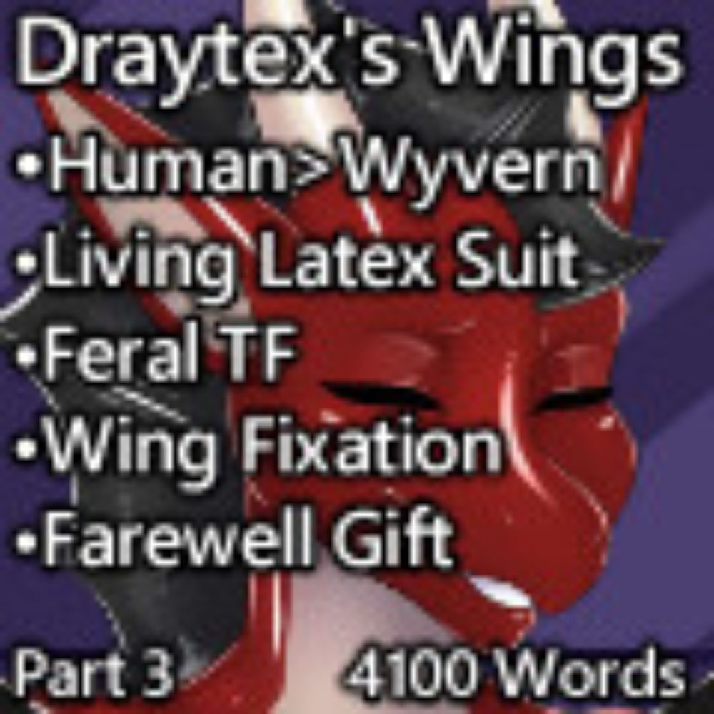 Draytex's Wings Part 3 by Draythix