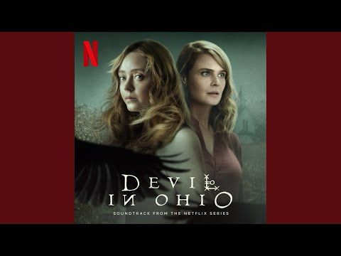 The Gift of the Rose (from the Netflix Series "Devil In Ohio")