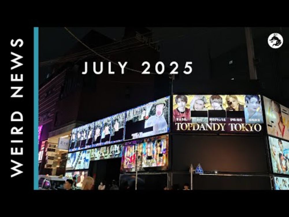 Weird, Bizarre, and Scary News From Japan July 2025