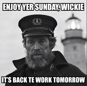 enjoy yer sunday, wickie
its back te work tomorrow