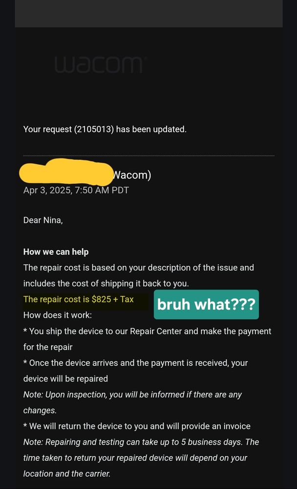 The email from cintiq quoting me $825 + tax for repairing the dead pixel 