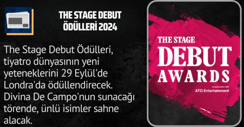 The Stage Debut Ödülleri 2024