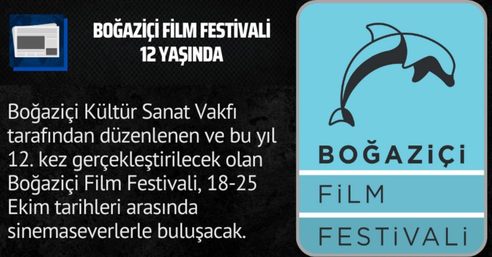 Boğaziçi Film Festivali 12 yaşında