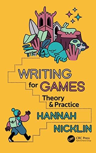 Writing for Games: Theory and Practice