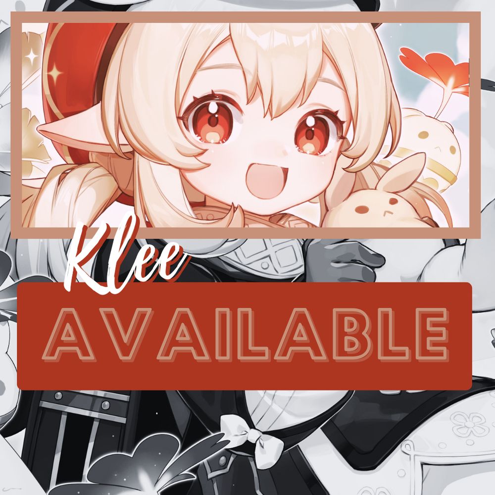 This is an image of Klee from Genshin Impact. She cheerily looks at the viewer with her trusty Dodoco in hand. A large "available" sign in red sits at the center of the image.