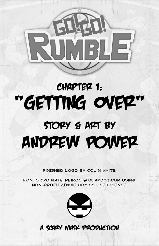 "Go! Go! Rumble" Issue 1 credits page. My name's on it.