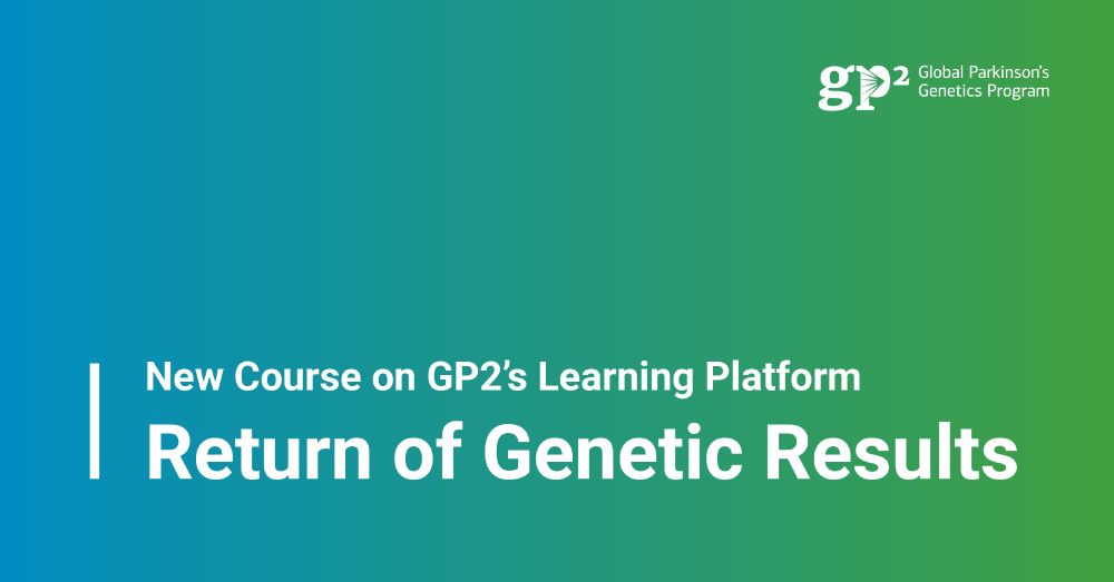 Blue and green gradient background with white text reading "New Course on GP2's Learning Platform Return of Genetic Results," and the GP2 logo in the top right.
