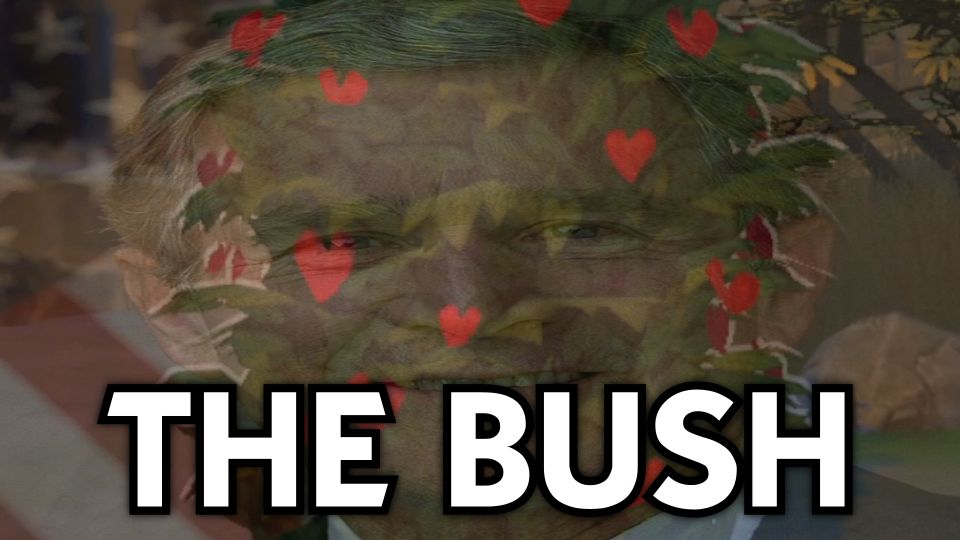 a stretched out image of 43rd president of the united states george w bush above the party bush from the sims 4: get together expansion pack, with text saying "THE BUSH" atop both of them on the bottom