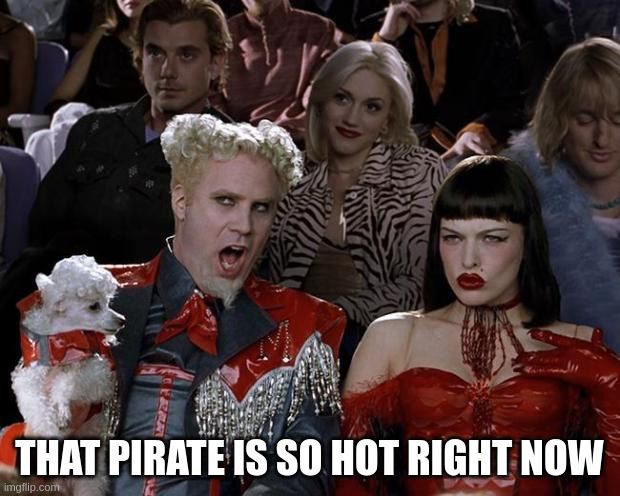 Zoolander villain Mugatu opines: "That Pirate is so hot right now!"