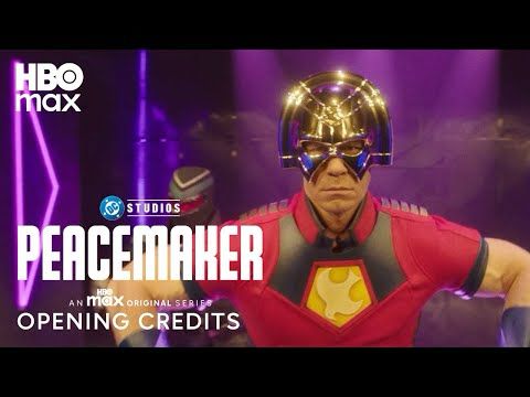 Peacemaker | Opening Credits | HBO Max