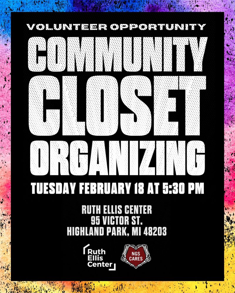 VOLUNTEER OPPORTUNITY TOMORROW EVENING

Join us Tuesday Feb 18th at Ruth Ellis Center at 5:30pm.

They have asked for help organizing and preparing their community closet, which is something we definitely can do!

This is a fantastic and simple way to help our neighbors in the LGBTQ+ community.