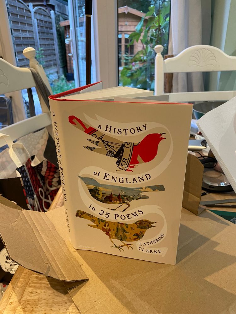 A postal delivery of A History of England in 25 Poems by Catherine Clarke 