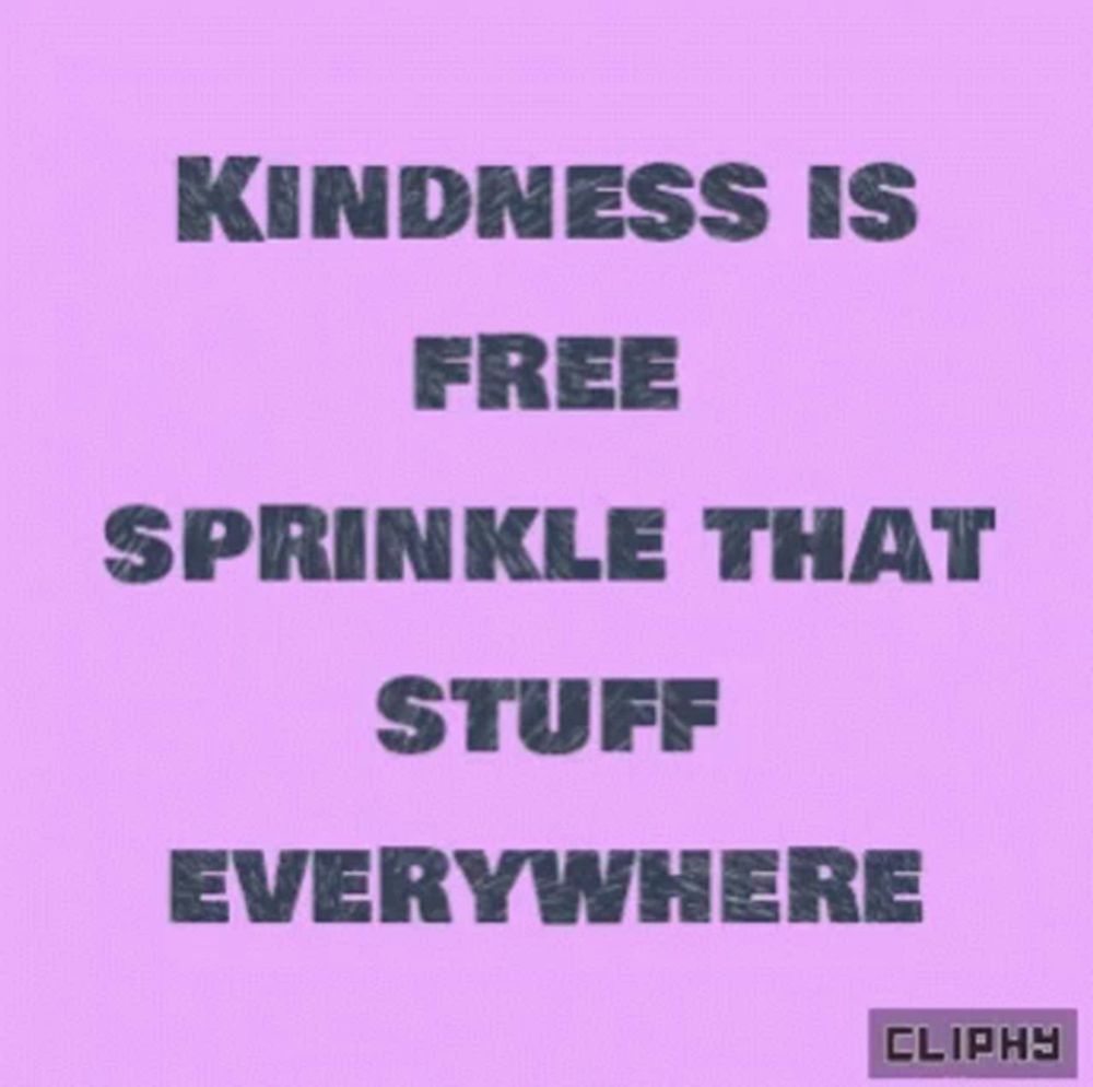 kindness is free sprinkle that stuff everywhere written on a pink background