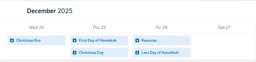 screenshot of the scheduling interface which has the first day of Hanukkah on December 25 (wrong) and the last day of hanukkah on December 26 (even more wrong).