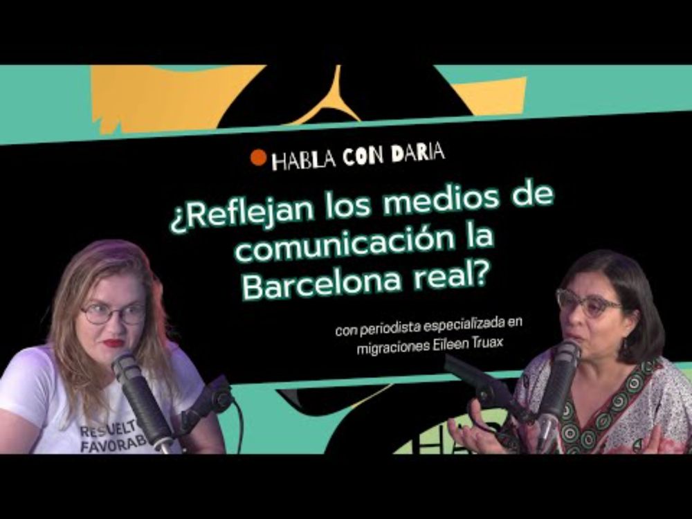 Barcelona y Periodismo - con Eileen Truax