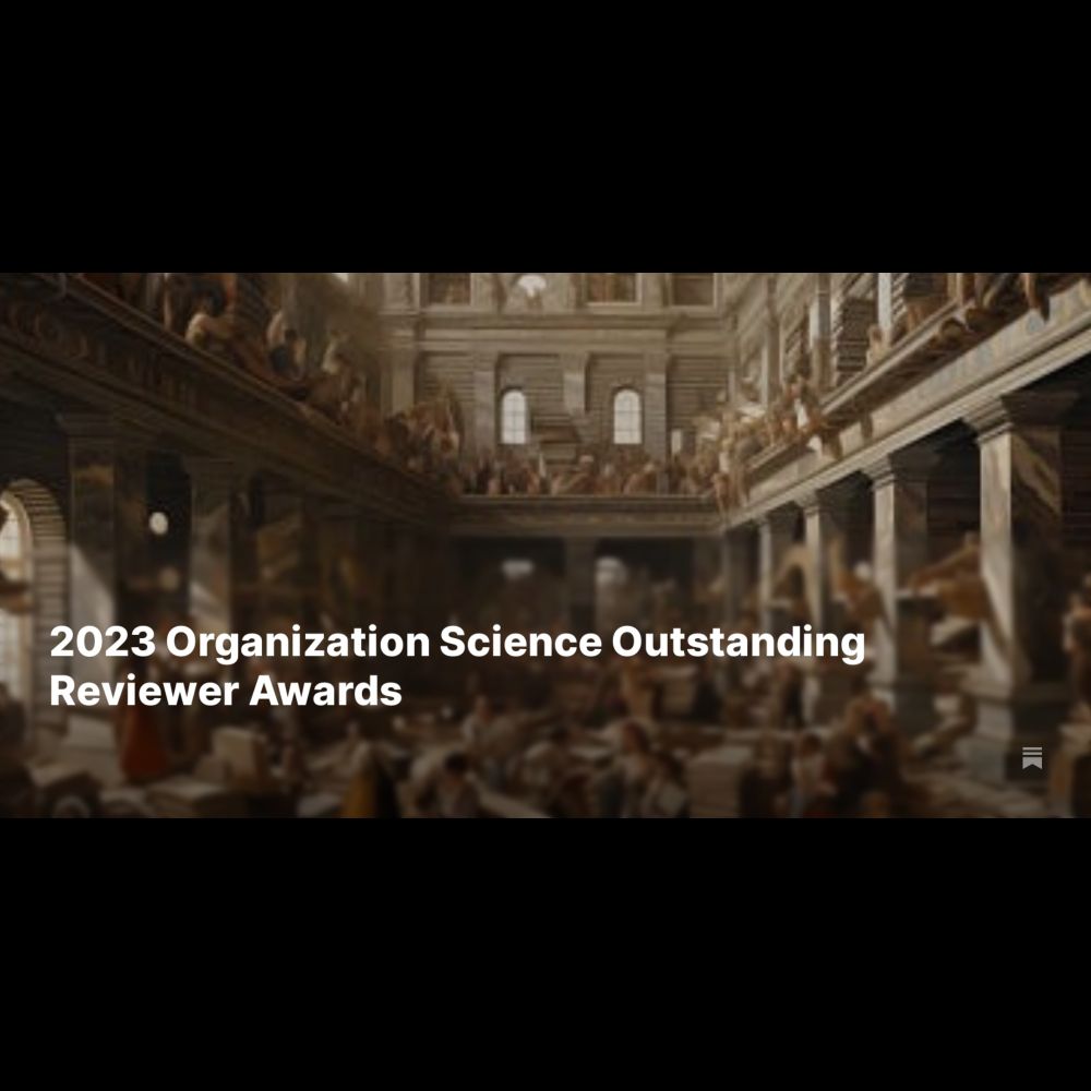 2023 Organization Science Outstanding Reviewer Awards