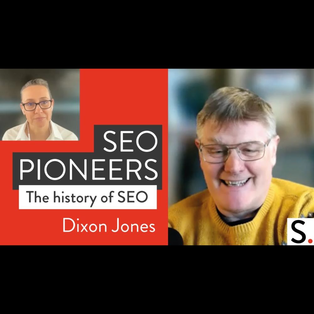 Dixon Jones – SEO Pioneers (The History of SEO)