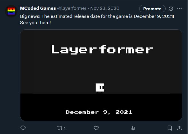 A tweet from @layerformer

Big news! The estimated release date for the game is December 9, 2021! See you there!

Image:
Layerformer

December 9, 2021