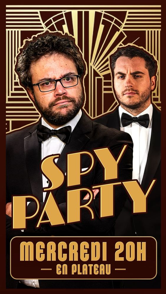 Antoine et Zerator pour la soirée Spy Party en plateau ce mercredi 20h