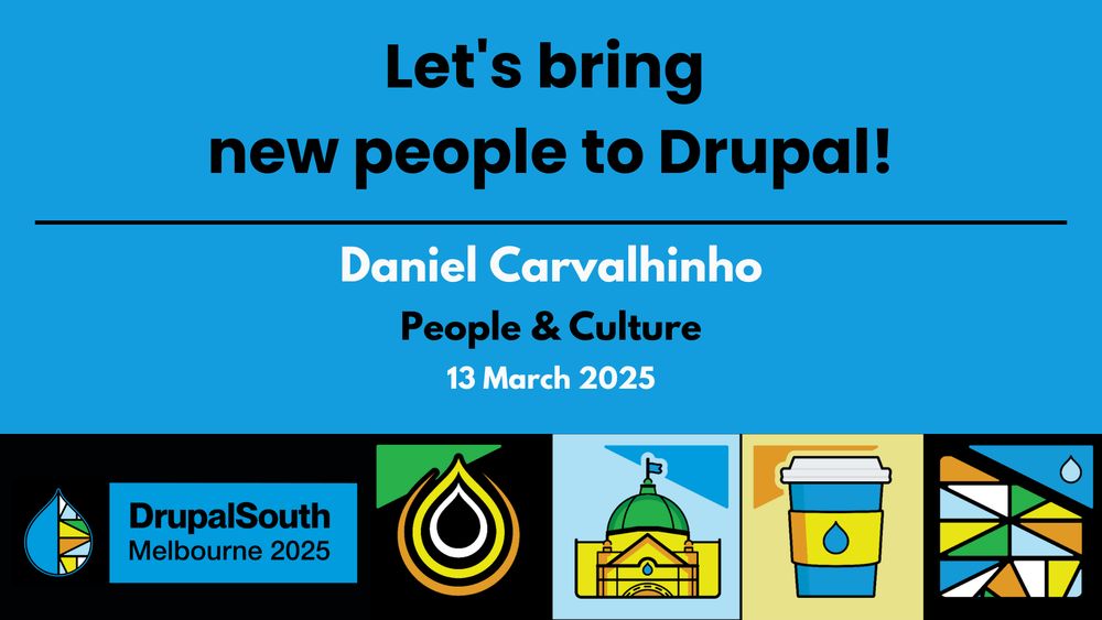 🎥 Video published
Let's bring new people to Drupal! / People & Culture / Daniel Carvalhinho
https://youtu.be/SMxmk51S1Jk

DrupalSouth Melbourne 2025 conference 
13 March 2025