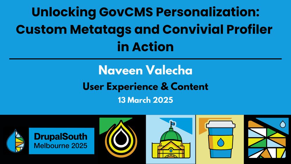 🎥 Video published
Unlocking GovCMS Personalization: Custom Metatags and Convivial Profiler in Action / User Experience & Content / Naveen Valecha
https://youtu.be/jYtXNefSG78

DrupalSouth Melbourne 2025 conference 
13 March 2025