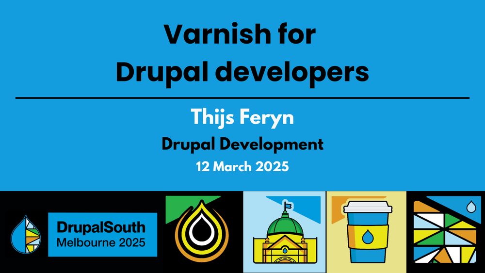 🎥 Video published
Varnish for Drupal developers / Drupal Development / Thijs Feryn
https://youtu.be/ouEN-S9Kmb8

DrupalSouth Melbourne 2025 conference 
12 March 2025