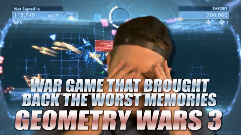 WAR GAME THAT BROUGHT BACK THE WORST MEMORIES: GEOMETRY WARS 3

"I'm having POST TRAUMATIC STRESS... PMS!"