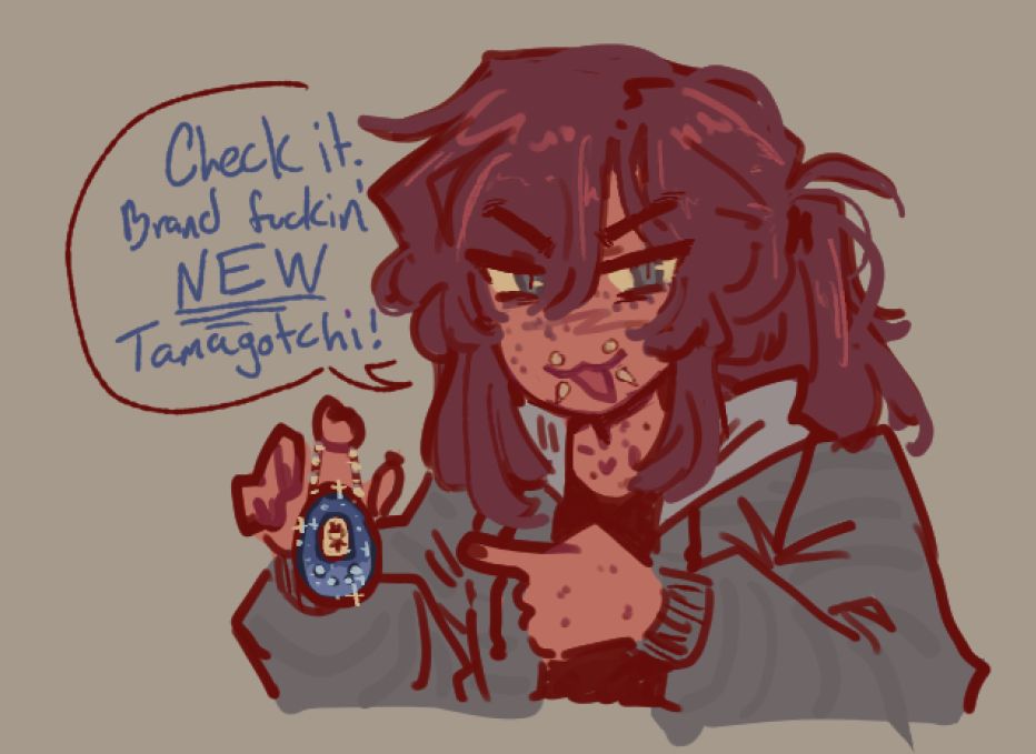 drawing of my new oc Caroline pointing to her new sparkly tamagotchi with the text "Check it. Brand fuckin' NEW Tamagotchi"