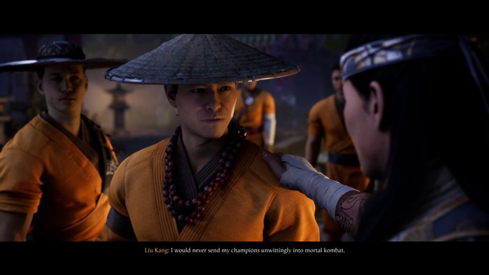 Liu Kang: I would not send my champions unwittingly into mortal kombat.