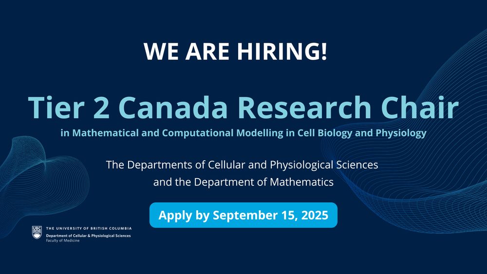 We seek an emerging research leader for a Tier 2 Canada Research Chair position in Mathematical and Computational Modelling in Cell Biology and Physiology. The successful candidate will be eligible to hold a tenure-track appointment at the rank of Assistant Professor or Associate Professor, tenure, in the Department of Cellular and Physiological Sciences (Faculty of Medicine) and the Department of Mathematics