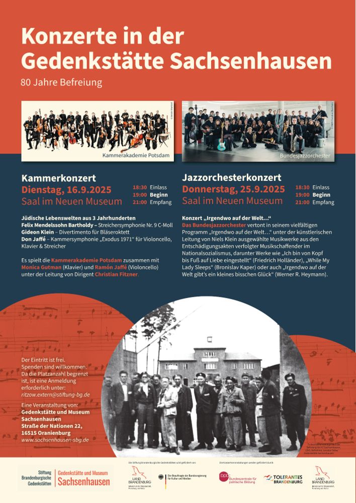Plakat der Gedenkstätte Sachsenhausen: Ankündigung zweier Konzerte im September 2025 anlässlich 80 Jahre Befreiung. 16.9. Kammerkonzert „Jüdische Lebenswelten aus drei Jahrhunderten“ mit der Kammerakademie Potsdam, 25.9. Konzert „Irgendwo auf der Welt…“ mit dem Bundesjazzorchester. Eintritt frei, Anmeldung erforderlich.