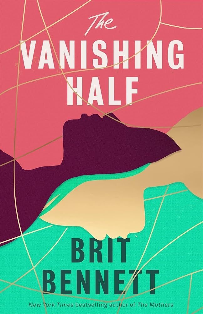 The Vanishing Half by Brit Bennett (book cover)