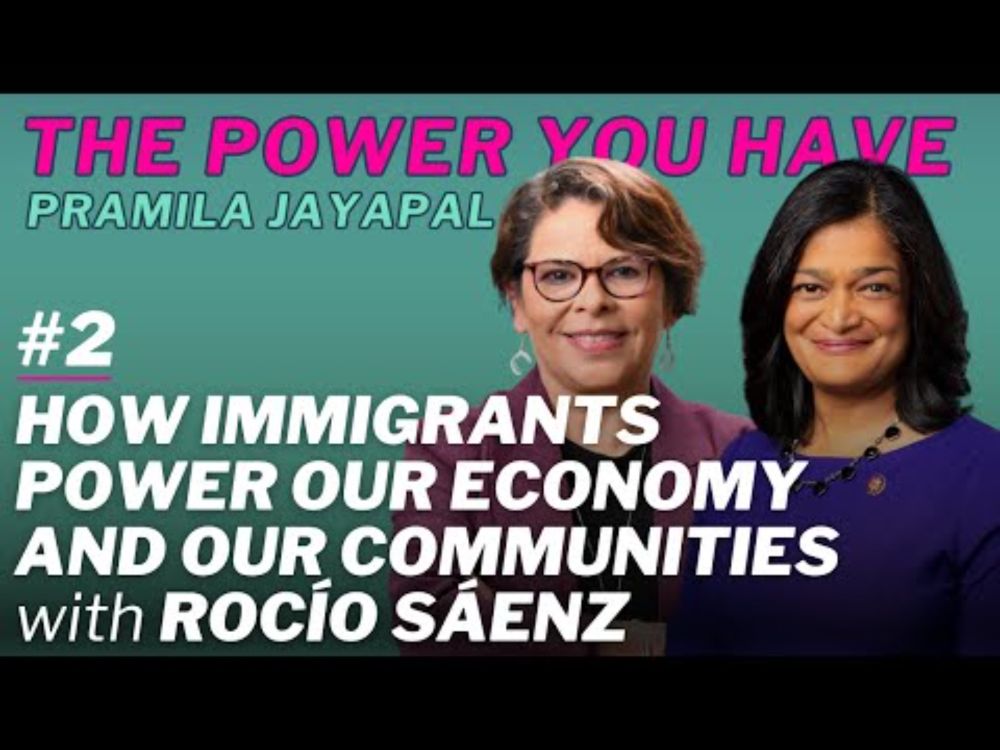 How Immigrants Power Our Economy and Our Communities with Rocío Sáenz | #2