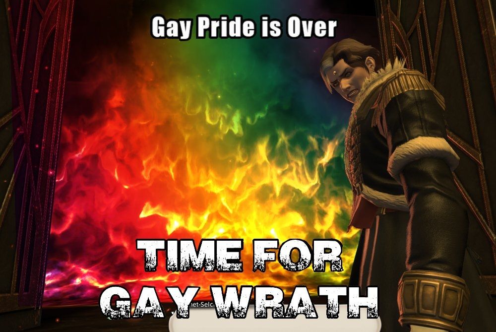 A picture of Emet-Selch standing in front of the fiery doors leading to the Amaurot duty, but the flames are rainbow colored. There is text that says "Gay pride is over, time for gay wrath."