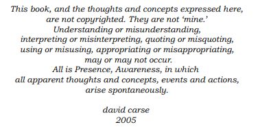 David Carse
Perfect Brilliant Stillness

Copyright - lack of