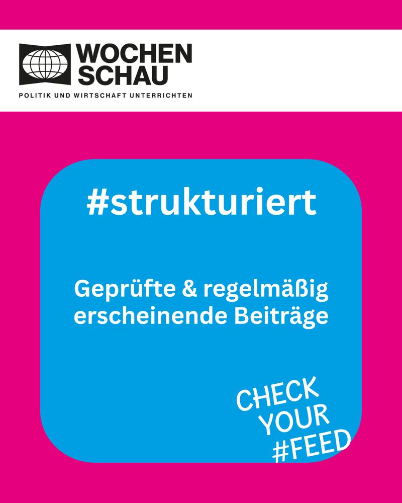 Grafik des Wochen­schau-Verlags: Text ‚#strukturiert – Geprüfte & regelmäßig erscheinende Beiträge‘. Unten rechts das ‚Check your #Feed‘-Icon.