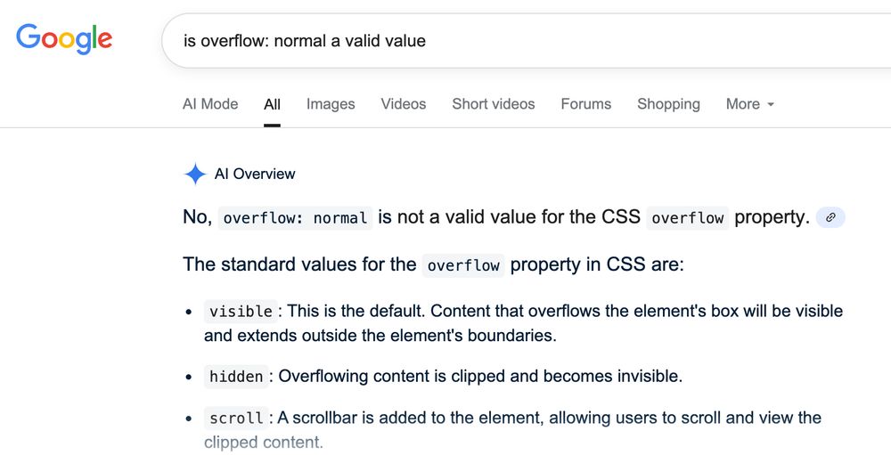 it didn't look familiar to me so I searched "is overflow: normal" a valid value? its AI says, no it's not. Just made it up!