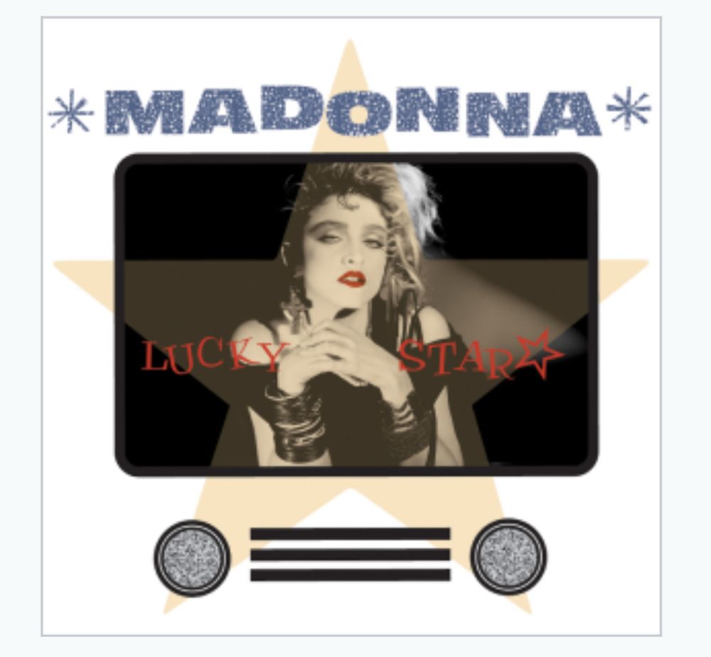 The singer Madonna, posing inside of a TV screen, with red letters that spell out the words “Lucky Star”. 