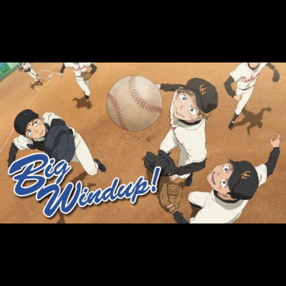 Ten Years Later: Big Windup! Anime Series