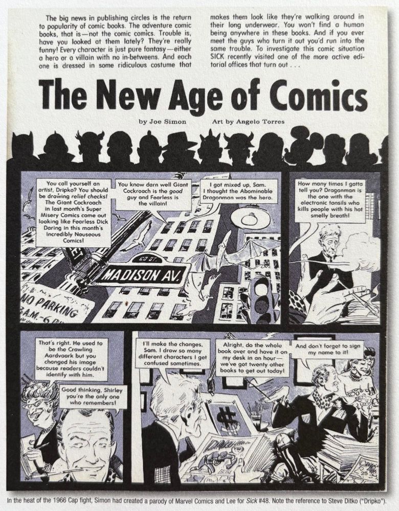 In the heat of the 1966 Cap fight, [Joe] Simon had created a parody of Marvel Comics and Lee for Sick #48. Note the reference to Steve Ditko ("Dripko"). [Art by Angelo Torres. From Kirby & Lee: Stuf' Said!]