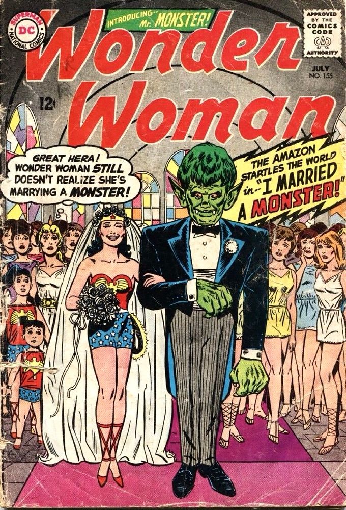 "I Married a Monster!" from Wonder Woman #155. Cover art by Ross Andru and Mike Esposito.