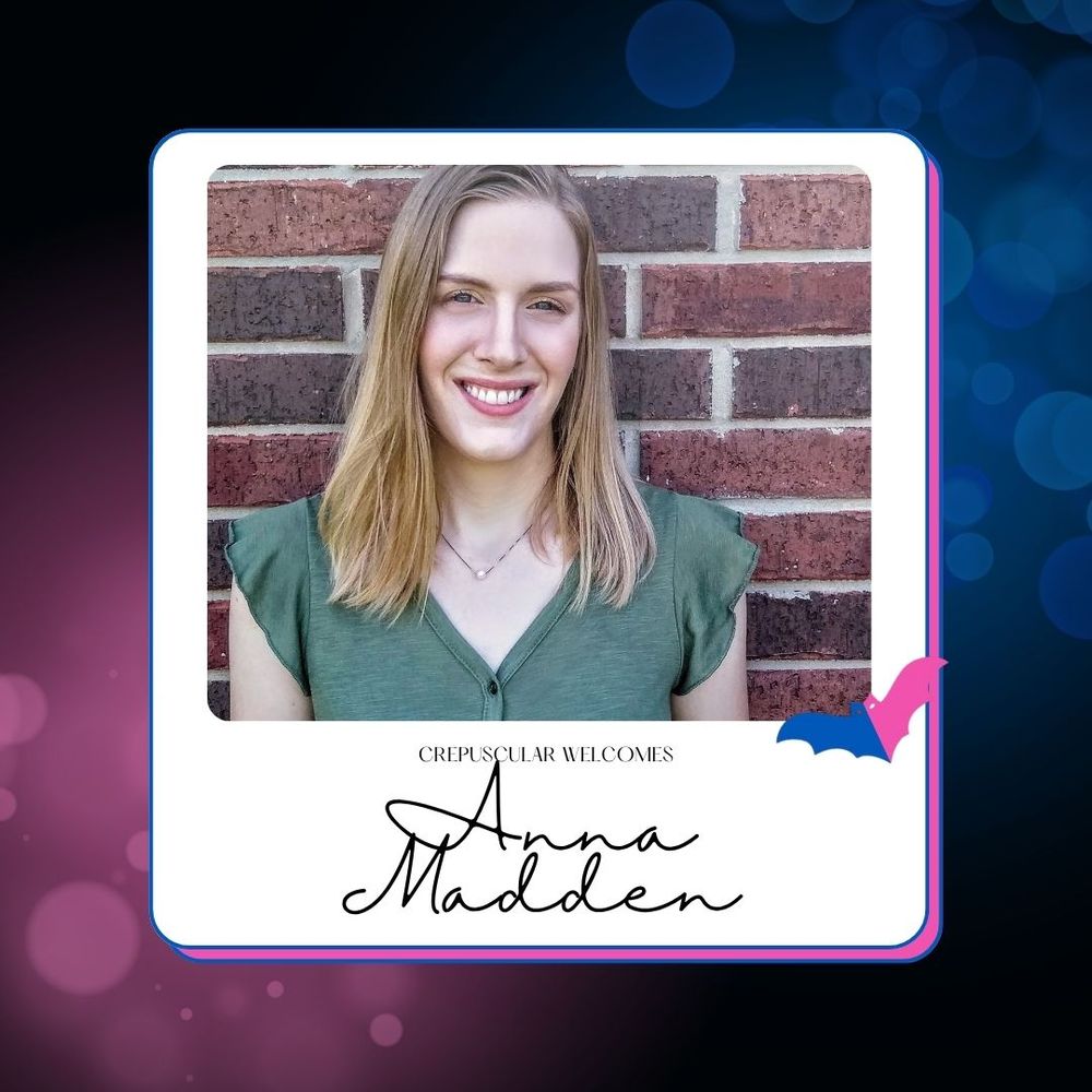 Blond white woman smiles at camera in front of a brick wall. Text reads Crepuscular Welcomes Anna Madden