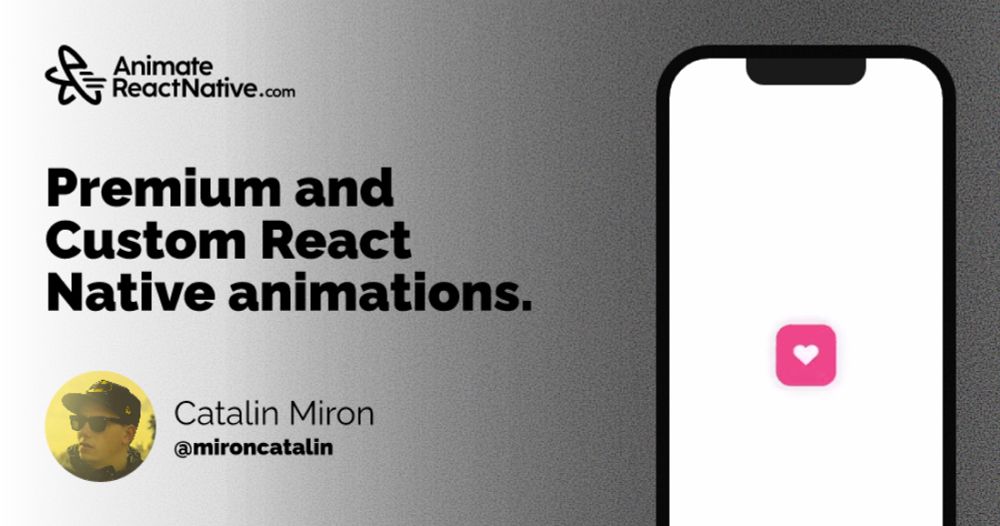 AnimateReactNative.com - Premium and Custom React Native animations.