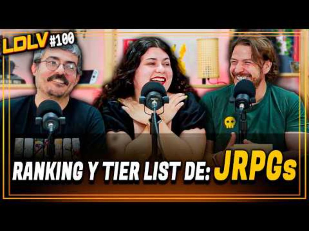 LDLV 100 - ¡Ranking y Tier List de sagas de JRPGs!
