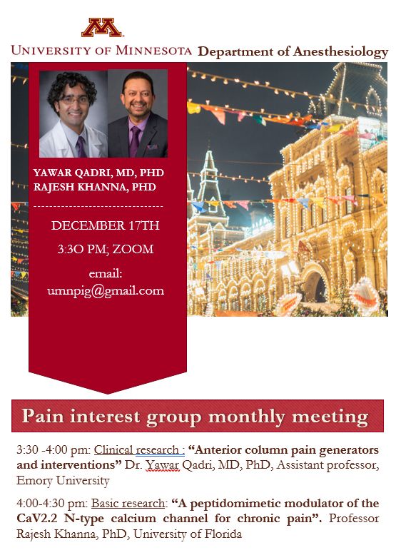 Seminar announcement via Zoom.  December 17th at 3:30pm (CST).  Dr. Yawar Qadri and Dr. Rajesh Kahanna.  Details available by email:  umnpig[at]gmail.com.
