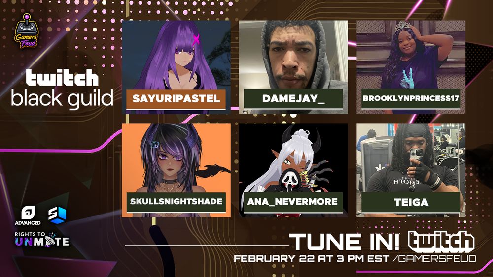 Twitch Black Guild team for Movies Gamers Feud, Live on February 22 at 3 PM EST on Twitch.tv/GamersFeud. Team consists of SayuriPastel, DameJay_, BrooklynPrincess17, SkullsNightshade, Ana_Nevermore, and Teiga