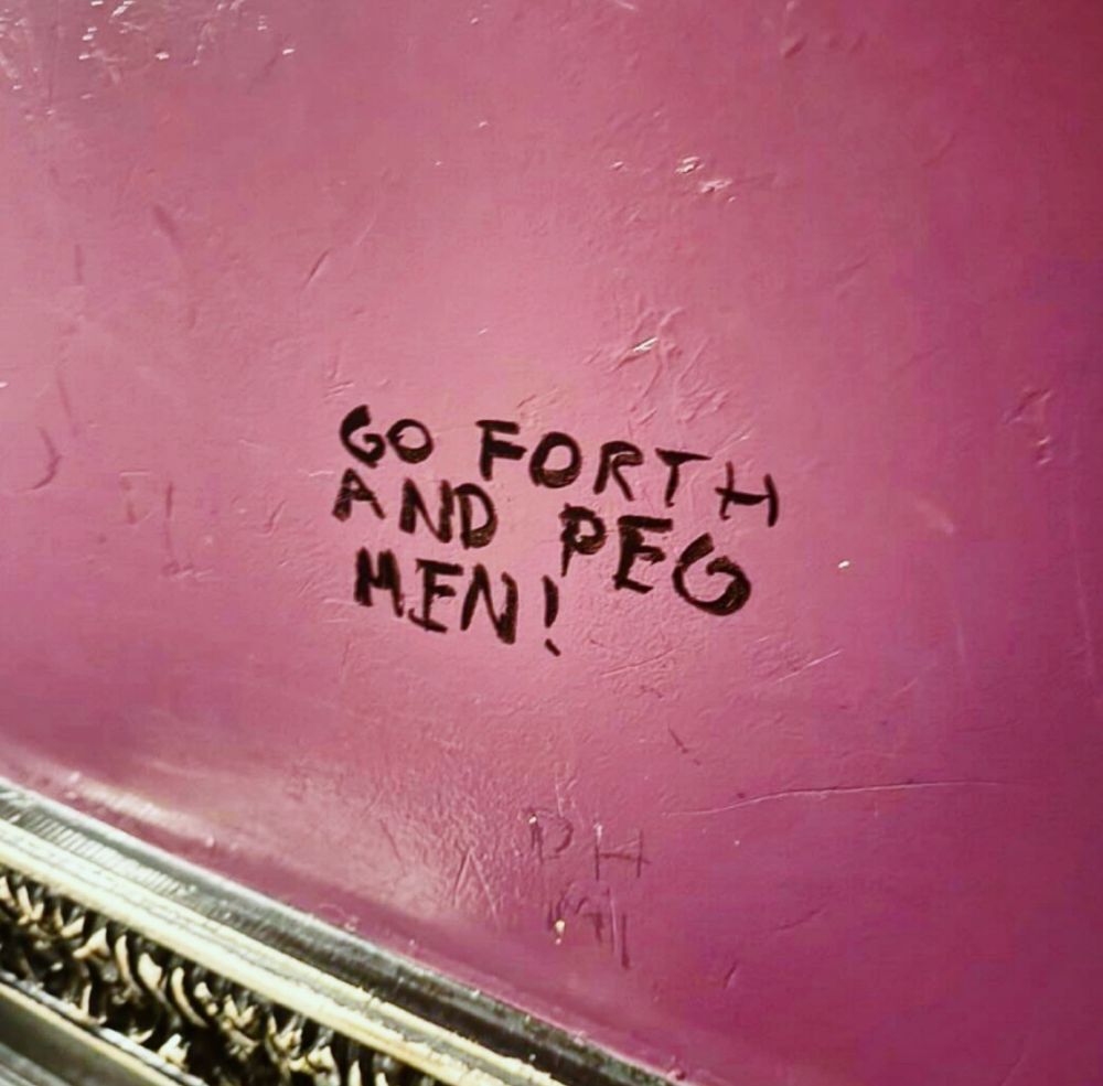 GO FORTH AND PEG
MEN!