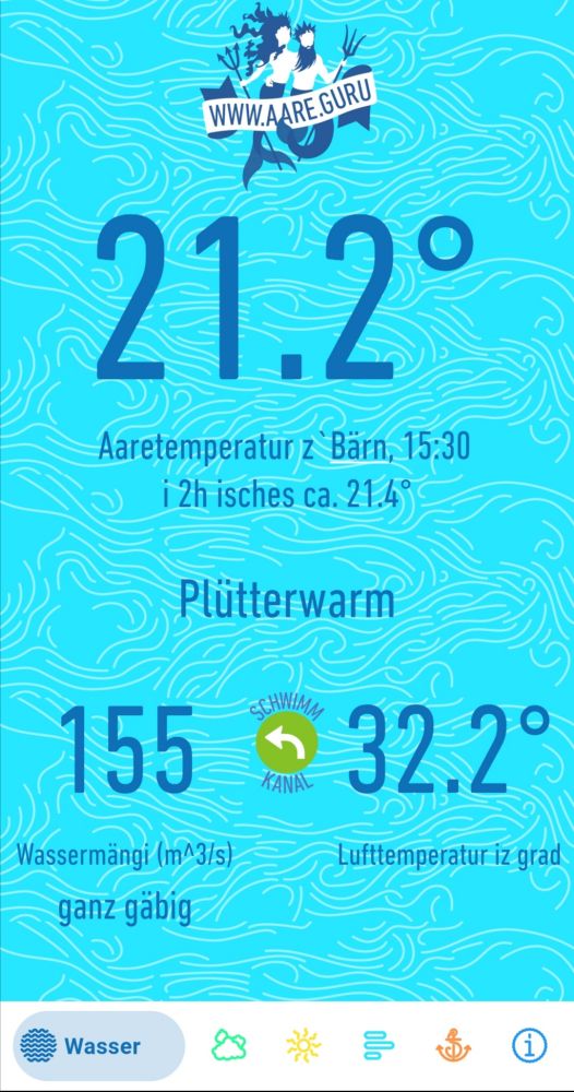 screenshot aare guru app, hellblauer wasser hintergrund, dunkelblaue schrift: aaretemperatur 15:30 Uhr 21.2° Plütterwarm, Wassermängi 155 m^3/s ganz gäbig, lufttemperatur 32.2°