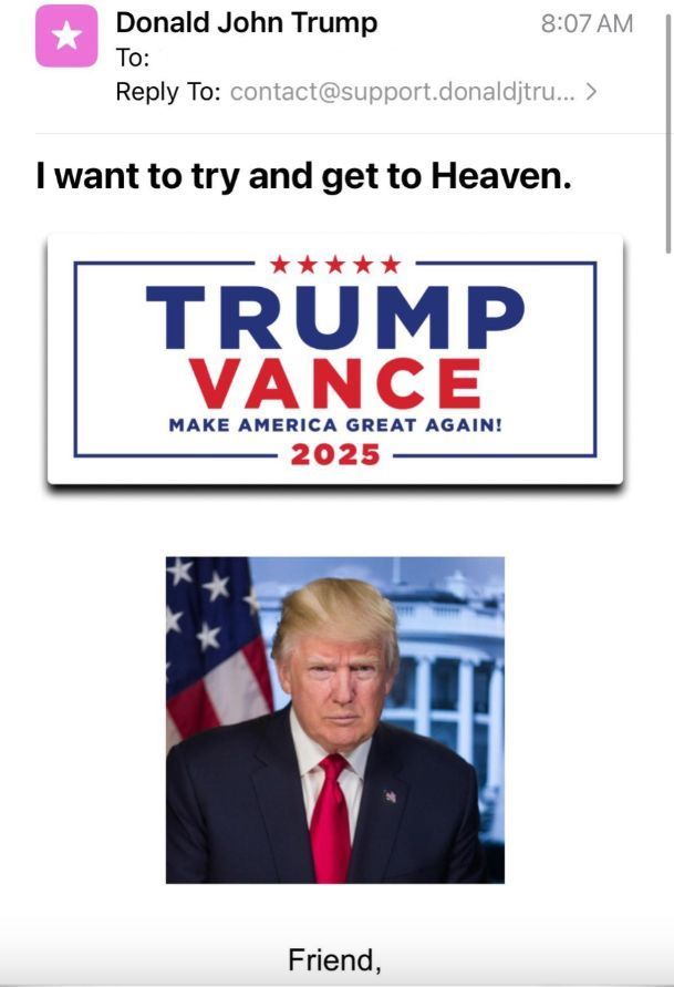 Trump email to supporters wants to try to get into heaven