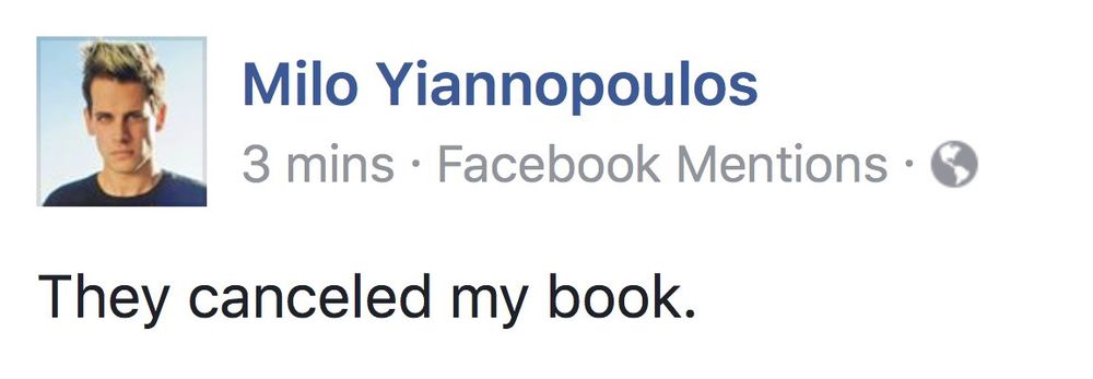 Old Facebook post from Milo where he says “They Canceled my book.”